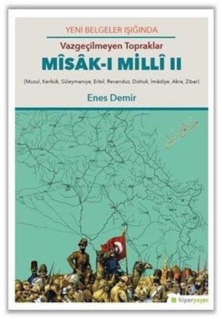 Vazgeçilmeyen Topraklar Msak-ı Milli 2 - Enes Demir - Hiperlink