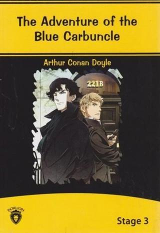 The Adventure Of The Blue Carbuncle İngilizce Hikaye Stage 3 - Sir Arthur Conan Doyle - Dorlion Yayınevi