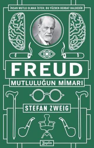 Freud-Mutluluğun Mimarı