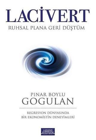 Lacivert - Pınar Boylu Gogulan - Libros Kitap Yayınevi