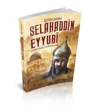 Selahaddin Eyyubi - Cavit Ersen - Mihrabad Yayınları