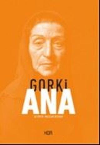 Ana - Maksim Gorki - Kor Kitap