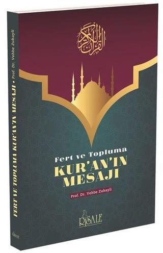 Fert ve Topluma Kur'an'ın Mesajı - Vehbe Zuhayli - Risale Yayınları