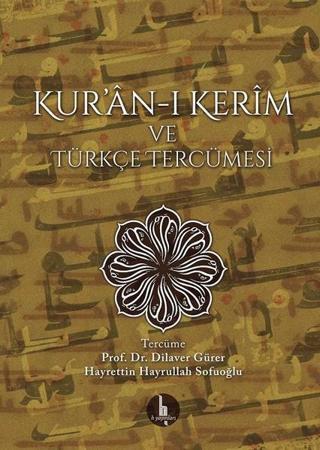 Kur'an-ı Kerim ve Türkçe Tercümesi - Kolektif  - H Yayınları