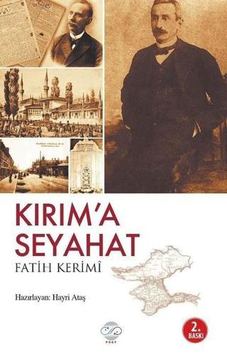 Kırım'a Seyahat - Fatih Kerimi - Post Yayın