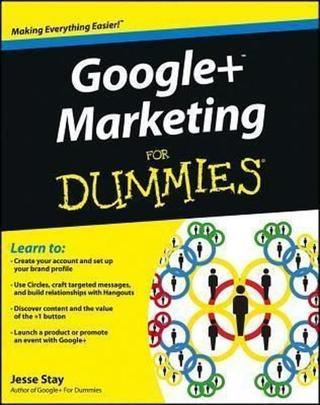 Google+ Marketing For Dummies Jesse Stay John Wiley and Sons