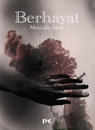 Berhayat - Mustafa Akar - Profil Kitap Yayınevi