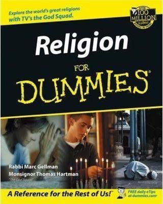 Religion For Dummies - Monsignor Thomas Hartman - John Wiley and Sons