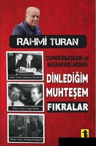 Dinlediğim Muhteşem Fıkralar - Rahmi Turan - Toker Yayınları