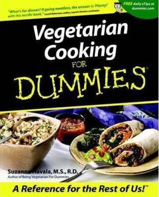 Vegetarian Cooking For Dummies - Suzanne Havala - John Wiley and Sons