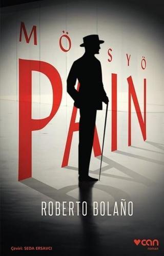 Mösyo Pain - Roberto Bolano - Can Yayınları