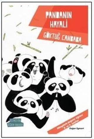 Pandanın Hayali-Değerler Serisi - Göktuğ Canbaba - Doğan ve Egmont Yayıncılık
