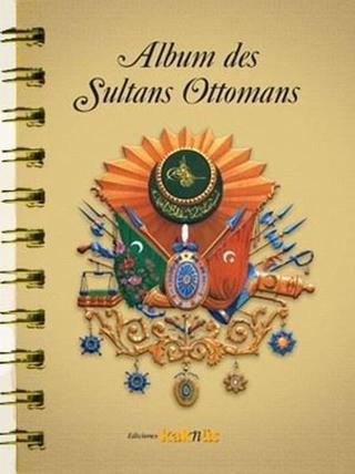 İspanyolca Album des Sultans Otomanos - Kolektif  - Kaknüs Yayınları