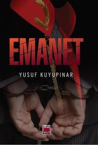 Emanet - Yusuf Kuyupınar - Elips Kitapları