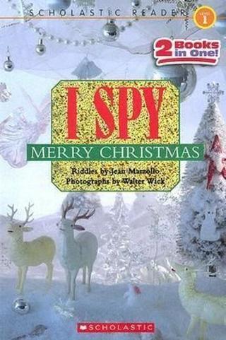 Scholastic Reader Level 1: I Spy Merry Christmas - Jean Marzollo - Scholastic