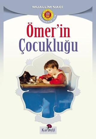 Ömer'in Çocukluğu Muallim Naci Karanfil Yayınları