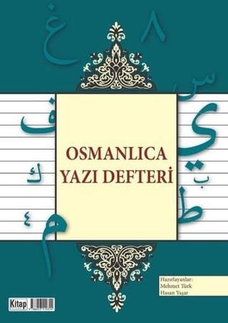 Osmanlıca Yazı Defteri - Kolektif  - Kitap Dünyası