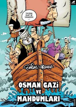 Osman Gazi ve Mahdumları - Emirhan Perker - Karakarga