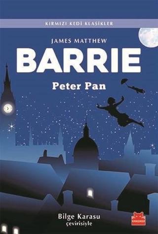 Peter Pan - James Matthew Barrie - Kırmızı Kedi Yayinevi