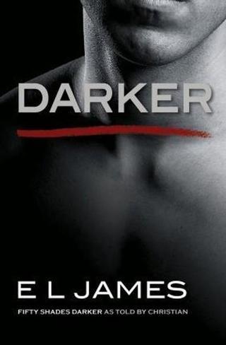 Arrow Darker: Fifty Shades Darker as Told by Christian - L. James
