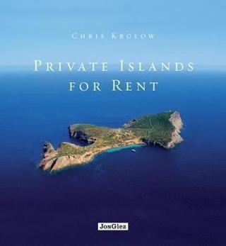 Private Islands for rent (Jonglez Guides) Chris Krolow Marco Polo