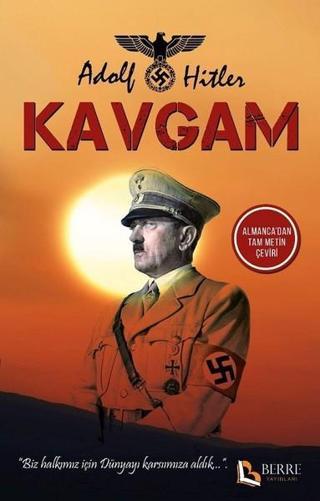 Kavgam - Adolf Hitler - Berre Yayınları