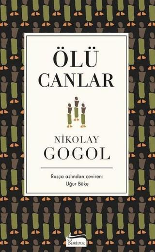 Ölü Canlar-Bez Ciltli - Nikolay Gogol - Koridor Yayıncılık