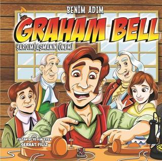 Benim Adım Graham Bell-Yardımlaşman - Serhat Filiz - Panama Yayıncılık