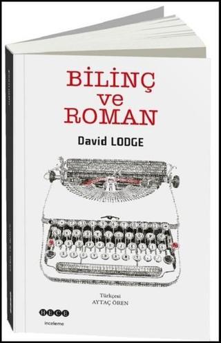 Bilinç ve Roman - David Lodge - Hece Yayınları
