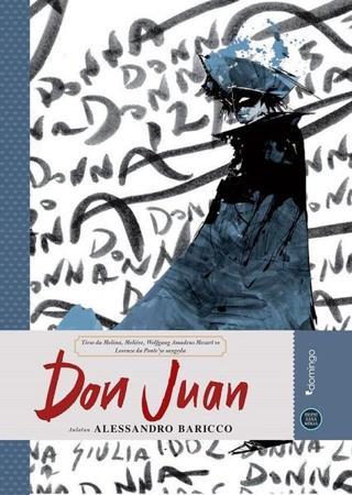 Don Juan-Hepsi Sana Miras Serisi 10 - Alessandro Baricco - Domingo Yayınevi