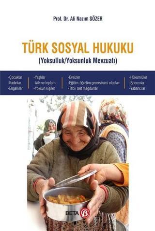 Türk Sosyal Hukuku - Ali Nazım Sözer - Beta Yayınları