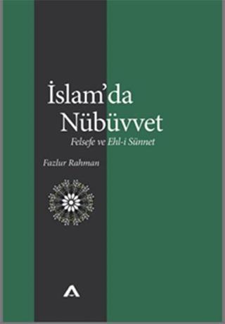 İslam'da Nübüvvet Fazlur Rahman Adres