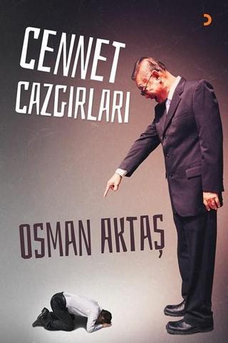 Cennet Cazgırları - Osman Aktaş - Cinius Yayınevi