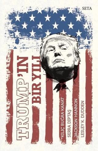 Trump'ın Bir Yılı - Jackson Hannon - Seta Yayınları