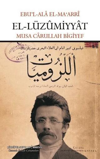 El-Lüzumiyyat - Musa Carullah Bigiyef - Çizgi Kitabevi