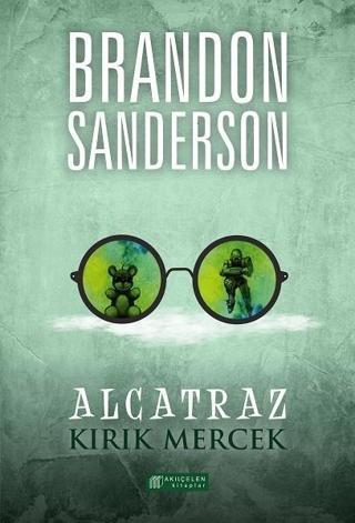 Alcatraz 4-Kırık Mercek Brandon Sanderson Akılçelen Kitaplar