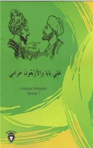 Ali Baba ve Kırk Haramiler-Arapça Hikayeler Stage 1 - Osman Düzgün - Dorlion Yayınevi