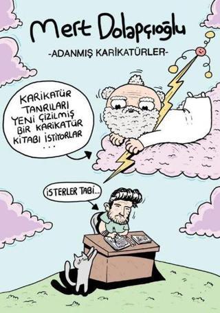 Adanmış Karikatürler - Mert Dolapçıoğlu - Komik Şeyler