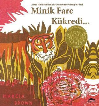 Minik Fare Kükredi... - Marcia Brown - Maya Kitap