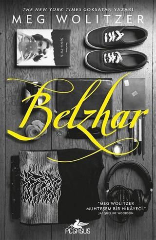 Belzhar - Meg Wolitzer - Pegasus Yayınevi