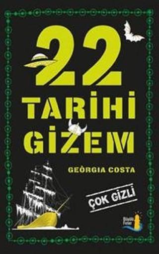 22 Tarihi Gizem - Georgia Costa - Büyülü Fener