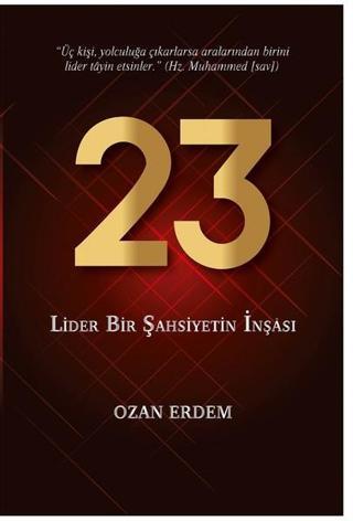 23-Lider Bir Şahsiyetin İnşası - Ozan Erdem - Altınordu