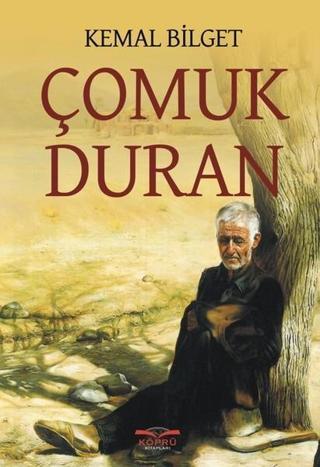 Çomuk Duran - Kemal Bilget - Köprü Kitapları