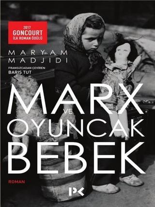 Marx ve Oyuncak Bebek - Maryam Madjdi - Profil Kitap Yayınevi