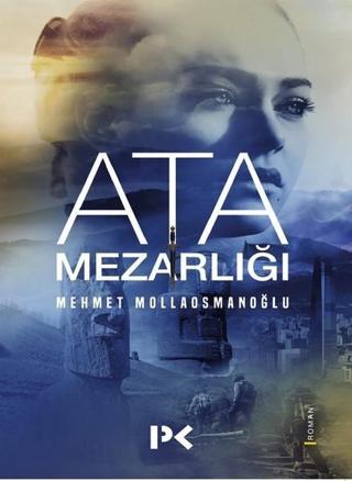 Ata Mezarlığı - Mehmet Mollaosmanoğlu - Profil Kitap Yayınevi