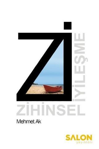 Zi: Zihinsel Gelişme - Mehmet Ak - Salon Yayınları
