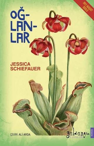 Oğlanlar - Jessica Schiefauer - Güldünya Yayınları