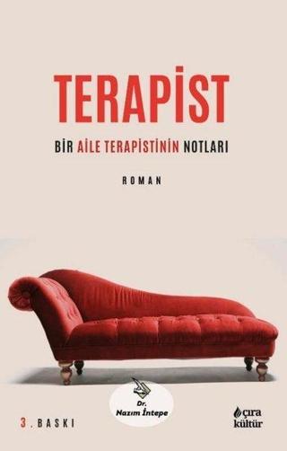 Terapist - Bir Aile Terapistinin Notları - Nazım İntepe - Çıra Yayınları