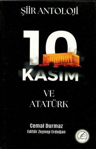10 Kasım ve Atatürk - Şiir Antolojisi - Kolektif  - Yazşader Yayıncılık