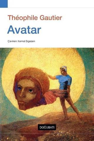 Avatar - Theophile Gautier - Doğu Batı Yayınları